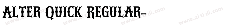 Alter Quick Regular字体转换